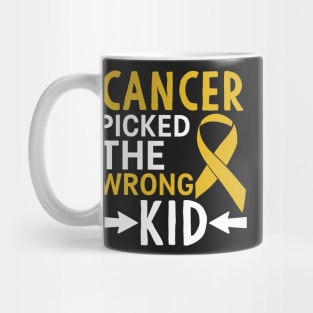 Cancer Picked The Wrong Kid Mug